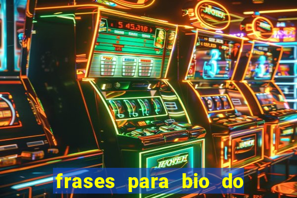 frases para bio do instagram de jogador